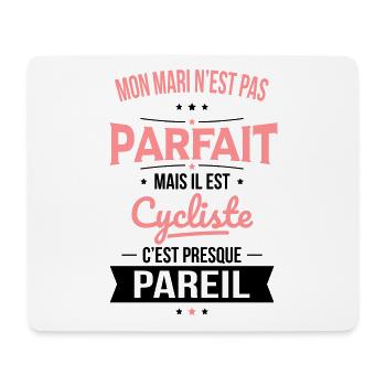 Mon mari n'est pas parfait mais il est cycliste - Tapis de souris (format paysage) - blanc - Devant