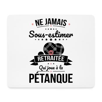 Sous-estimer une retraitée qui joue à la pétanque - Tapis de souris (format paysage) - blanc - Devant