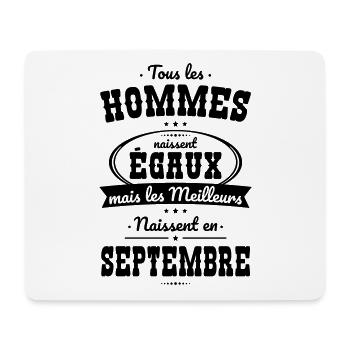 Hommes égaux les meilleurs naissent en Septembre - Tapis de souris (format paysage) - blanc - Devant