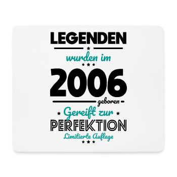 18. Geburtstag - Legenden wurden im 2006 - Mousepad (Querformat) - Weiß - Vorne
