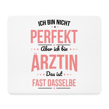 I'm not perfect, but I'm a doctor - Mouse Pad (horizontal) - white - Front