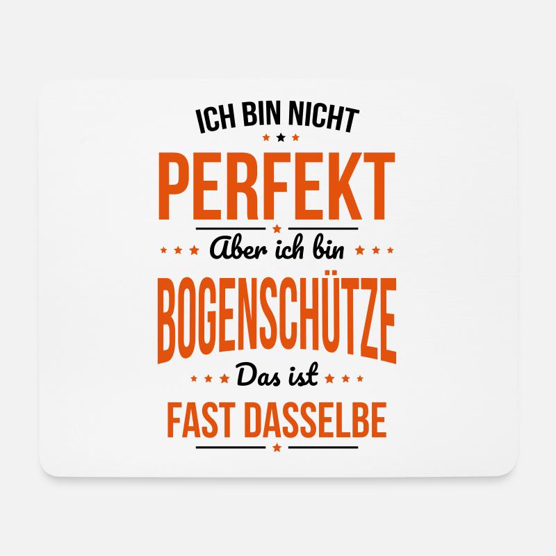 Ich bin nicht perfekt aber ich bin Bogenschütze - Mousepad (Querformat) - Weiß