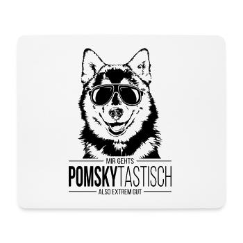 POMSKYTASTISCH Pomsky Hunde Spruch Hund Wilsigns - Mousepad (Querformat) - Weiß - Vorne