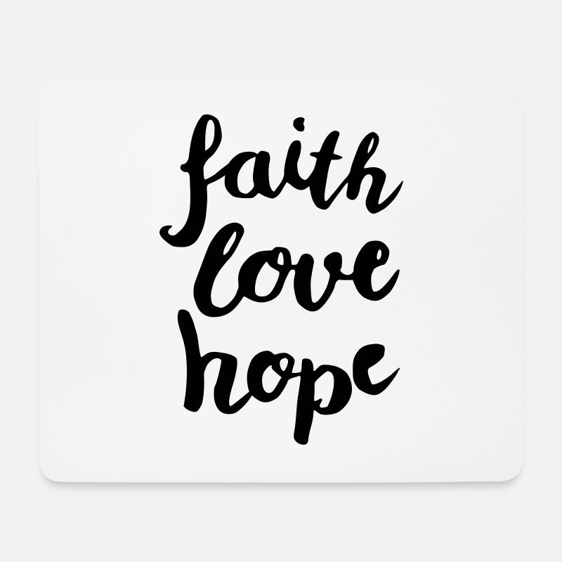 faith love hope - Mousepad (Querformat) - Weiß