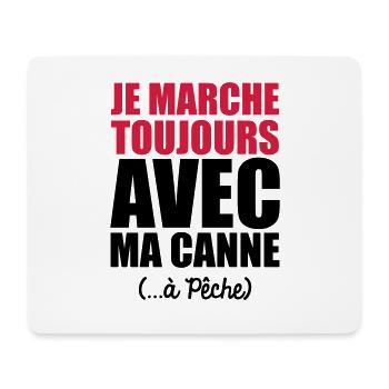 je marche toujours avec ma canne a pêche - Tapis de souris (format paysage) - blanc - Devant