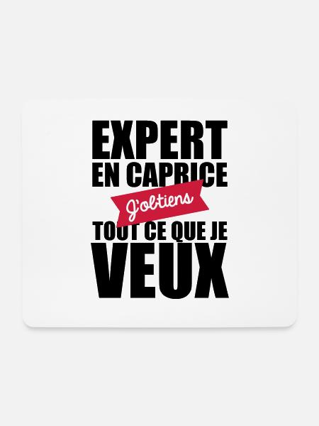 Launenexperte Ich bekomme alles, was ich will - Mousepad (Querformat) - Weiß