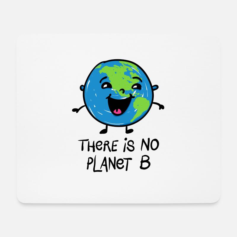 There is no Planet B - Mousepad (Querformat) - Weiß