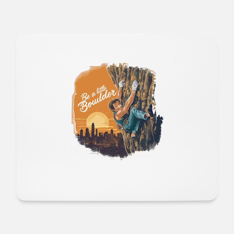 Be a little Boulder für einen Kletterer Boulder - Mousepad (Querformat) - Weiß