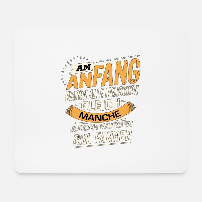 Am Anfang DHL Fahrer RAHMENLOS Berufe Jobs - Mousepad (Querformat) - Weiß