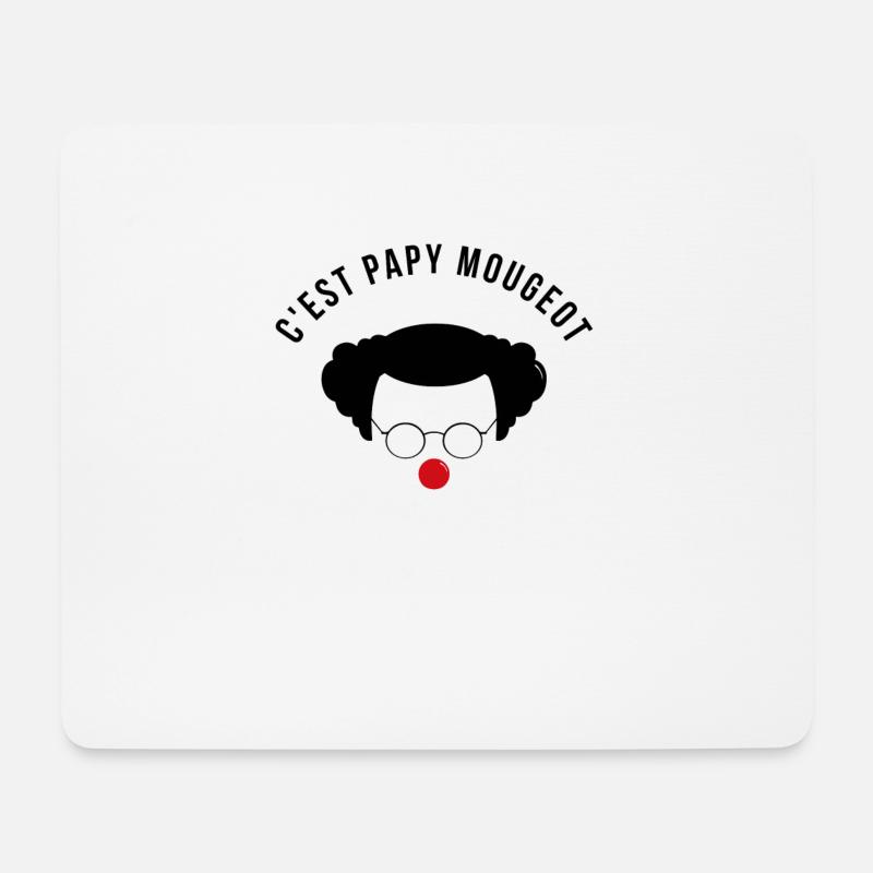 C'est papy mougeot - Tapis de souris (format paysage) - blanc