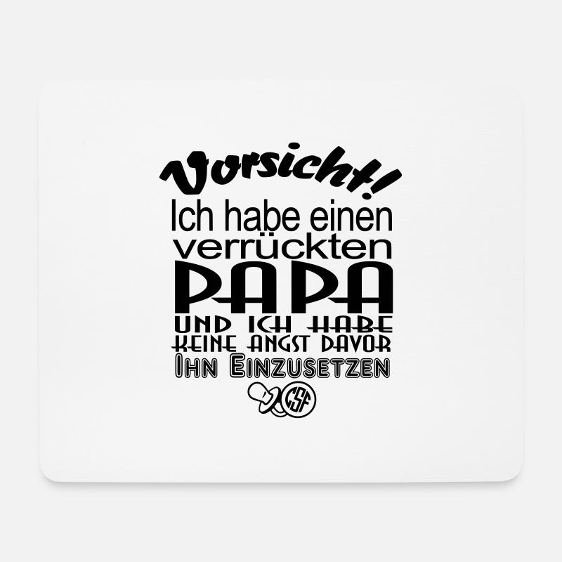 Vorsicht Ich habe einen verrueckten Papa ... - Mousepad (Querformat) - Weiß
