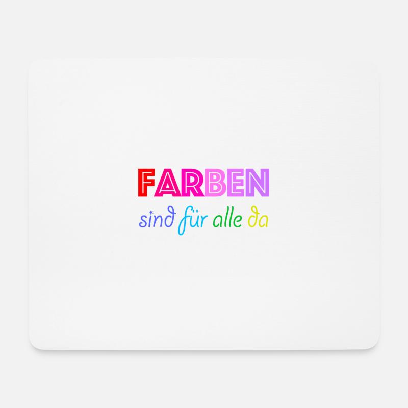Farben sind für alle da - Mousepad (Querformat) - Weiß