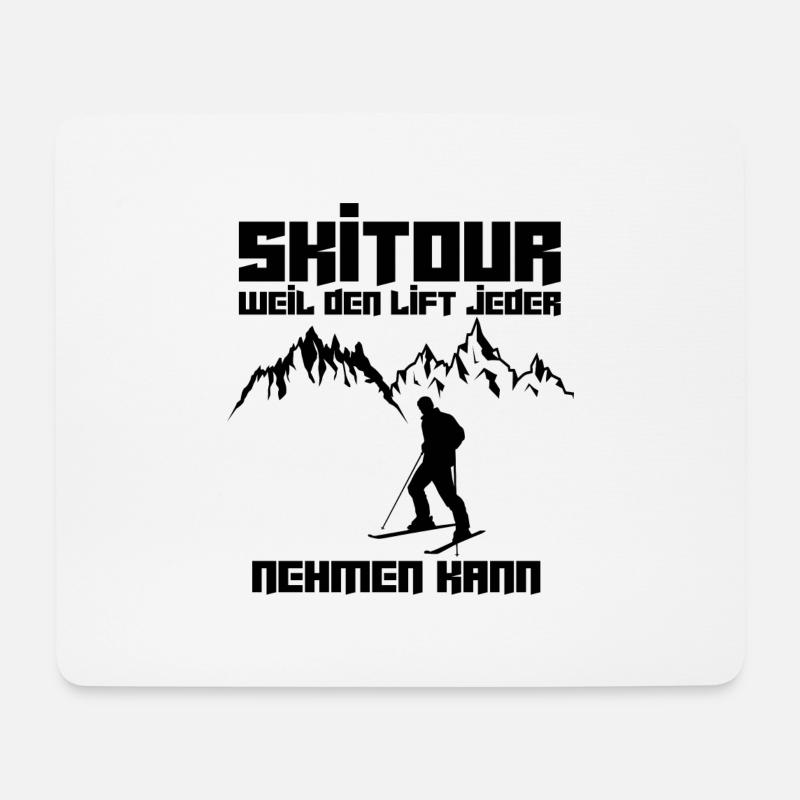 Lustiger Skitouren Spruch Ski Tour Geschenkidee - Mousepad (Querformat) - Weiß