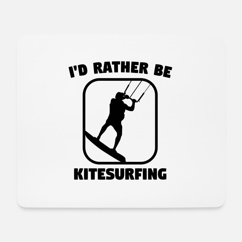 I'd rather be kitesurfing - Mouse Pad (horizontal) - white