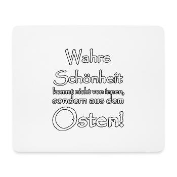 Wahre Schönheit kommt aus dem Osten - Mousepad (Querformat) - Weiß - Vorne