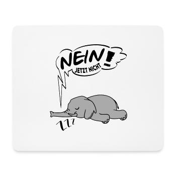 Nein jetzt nicht Elefant Ingnorant Nein Nö Chef - Mousepad (Querformat) - Weiß - Vorne