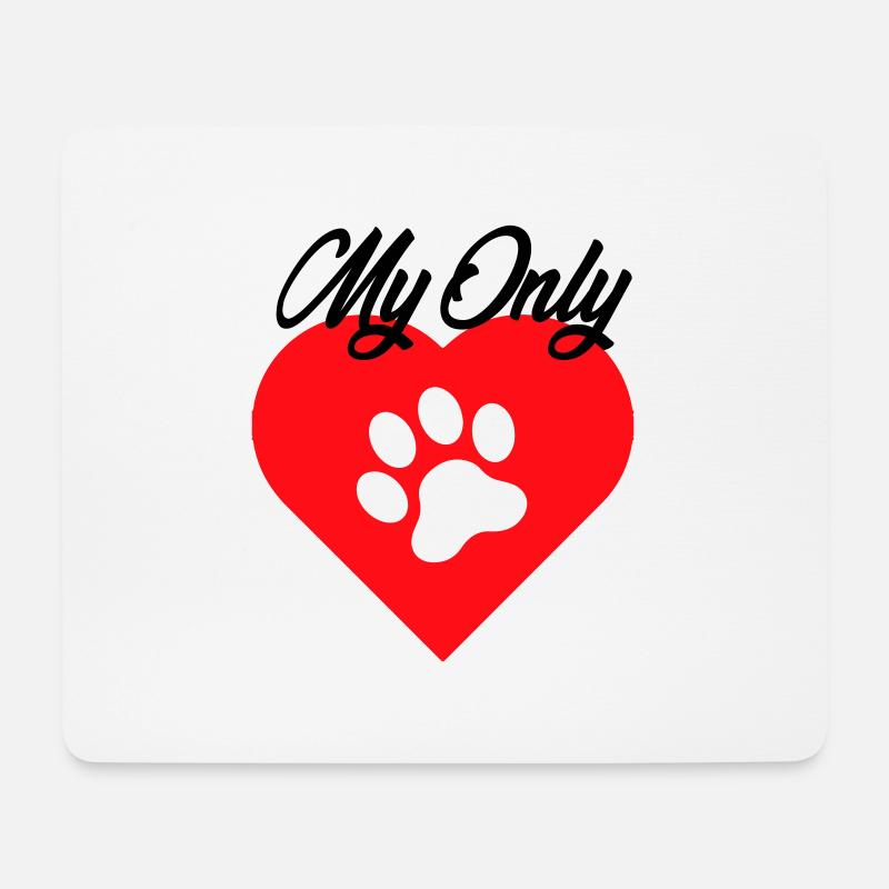 MY ONLY LOVE DOG PET 2 1 - Mousepad (Querformat) - Weiß