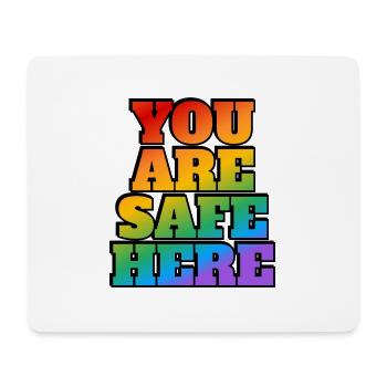 LGBT safe space You are safe here - Mouse Pad (horizontal) - white - Front
