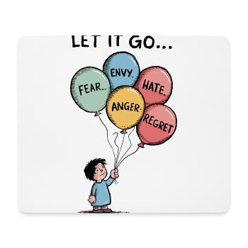 Inspirierendes Let It Go Design Kunst für Männer - Mousepad (Querformat) - Weiß - Vorne