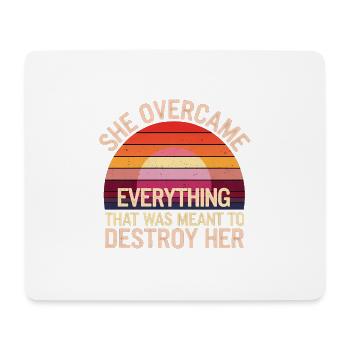 She Overcame What Was Meant To Destroy 11 - Mousepad (Querformat) - Weiß - Vorne