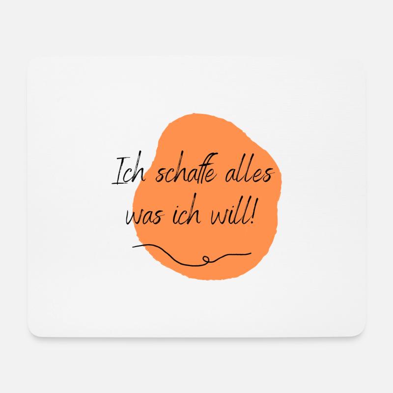 Ich schaffe alles was ich will! - Mousepad (Querformat) - Weiß