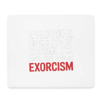 Fun of Catholics Until Exorcism Needed 1 5 - Mousepad (Querformat) - Weiß - Vorne