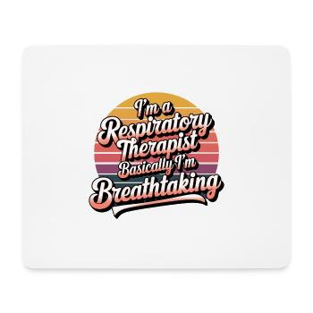 Respiratory Therapist I'm Breathtaking 8 - Mousepad (Querformat) - Weiß - Vorne