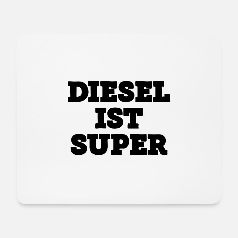 Diesel ist Super Fahren Auto - Mousepad (Querformat) - Weiß