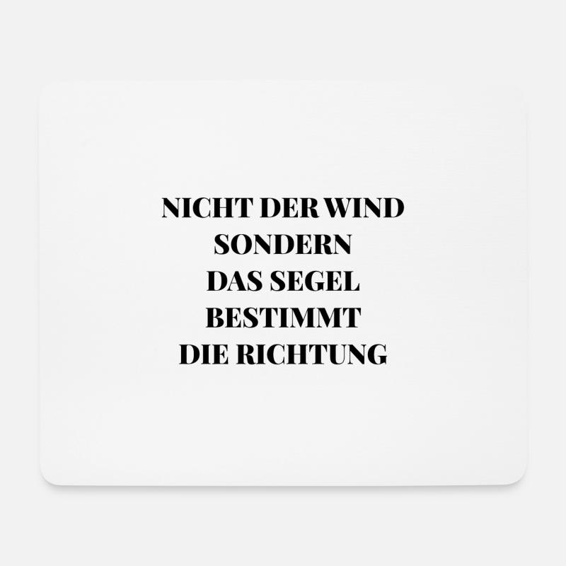 Segel Spruch Segelboot Meer Wasser Segeln - Mousepad (Querformat) - Weiß