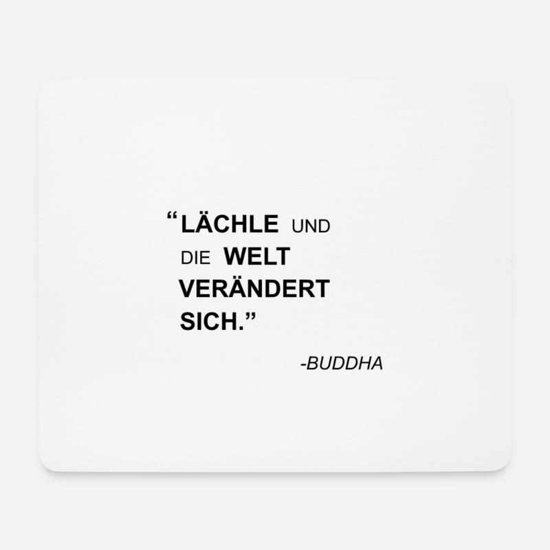 Buddha Zitat Positiv Veränderung Meditation - Mousepad (Querformat) - Weiß