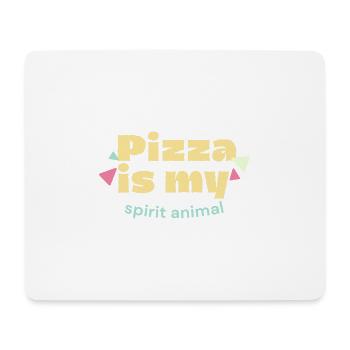 Pizza is my spirit animal funny saying Pizza fan - Mouse Pad (horizontal) - white - Front