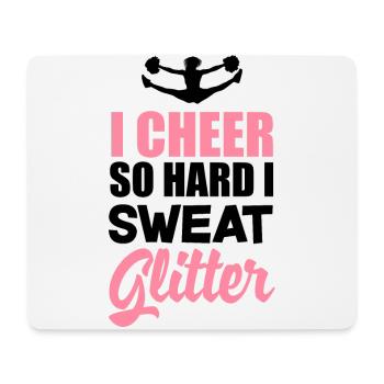 I Cheer So Hard I Sweat Glitter Cheerleader Cheerl - Mousepad (Querformat) - Weiß - Vorne