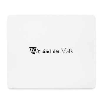Wir sind das Volk - Mousepad (Querformat) - Weiß - Vorne