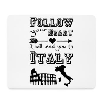 Heart leads you to Italy Italien Geschenk - Mousepad (Querformat) - Weiß - Vorne