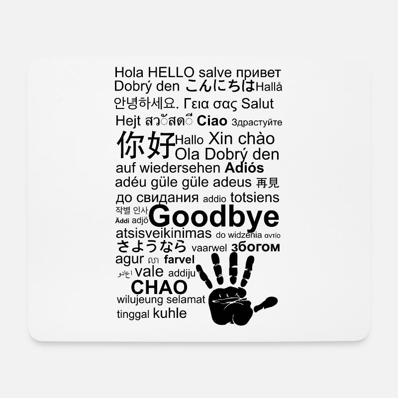 Auf Wiedersehen und Hallo in verschiedenen Sprachen - Mousepad (Querformat) - Weiß