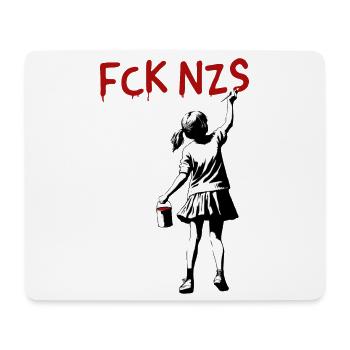 FCK NZS Girls Against Racism Street Art Style - Mouse Pad (horizontal) - white - Front