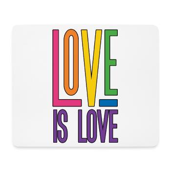 LGBTQ Pride Month - Love is Love - Mouse Pad (horizontal) - white - Front