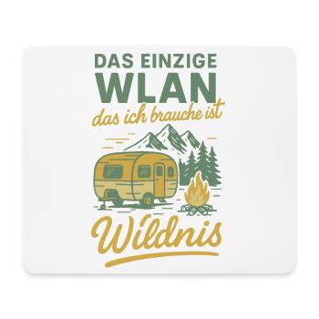Das Einzige WLAN Das Ich Brauche Ist Wildnis - Mousepad (Querformat) - Weiß - Vorne