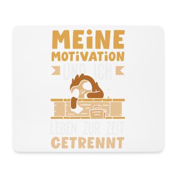 My Motivation and Me - Separated Sloth - Mouse Pad (horizontal) - white - Front