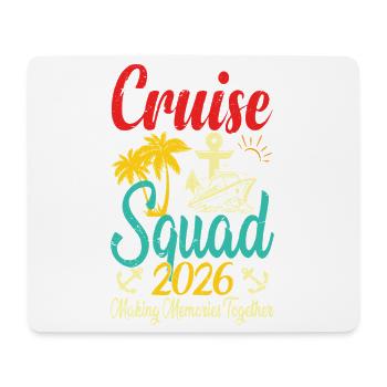 Cruise Squad 2026 Summer Vacation Matching Family - Mouse Pad (horizontal) - white - Front