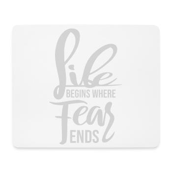 La vie commence là où la peur s’arrête Citation motivationnelle Logo - Tapis de souris (format paysage) - blanc - Devant