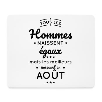 Anniversaire - Les meilleurs naissent en Août - Tapis de souris (format paysage) - blanc - Devant