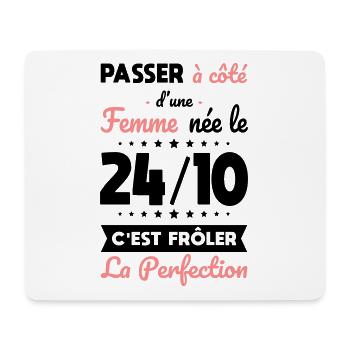 Anniversaire - Née 24 Octobre Frôler perfection - Tapis de souris (format paysage) - blanc - Devant