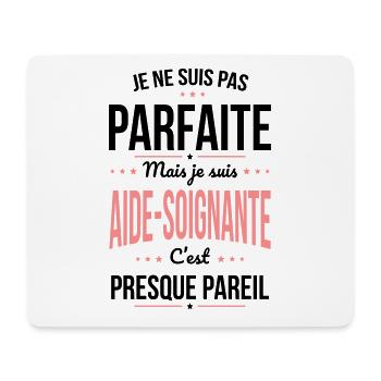 Pas parfaite mais je suis aide-soignante - Tapis de souris (format paysage) - blanc - Devant