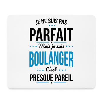 Je ne suis pas parfait mais je suis boulanger - Tapis de souris (format paysage) - blanc - Devant