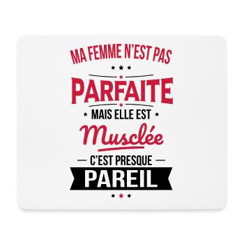 Ma femme pas parfaite mais elle est musclée - Tapis de souris (format paysage) - blanc - Devant