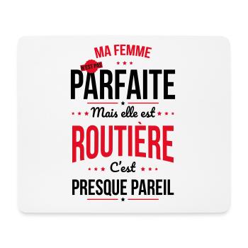 Ma femme n'est pas parfaite mais elle est routière - Tapis de souris (format paysage) - blanc - Devant