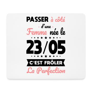 Anniversaire - Née le 23 Mai Frôler perfection - Tapis de souris (format paysage) - blanc - Devant