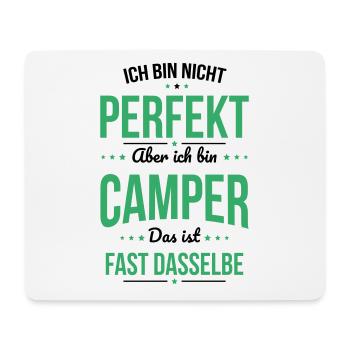 I'm not perfect, but I'm a camper - Mouse Pad (horizontal) - white - Front