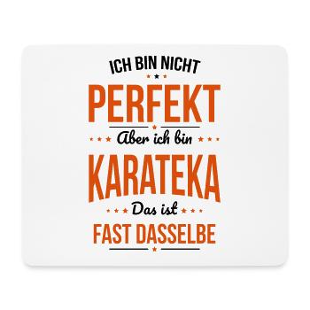 Ich bin nicht perfekt aber ich bin Karateka - Mousepad (Querformat) - Weiß - Vorne